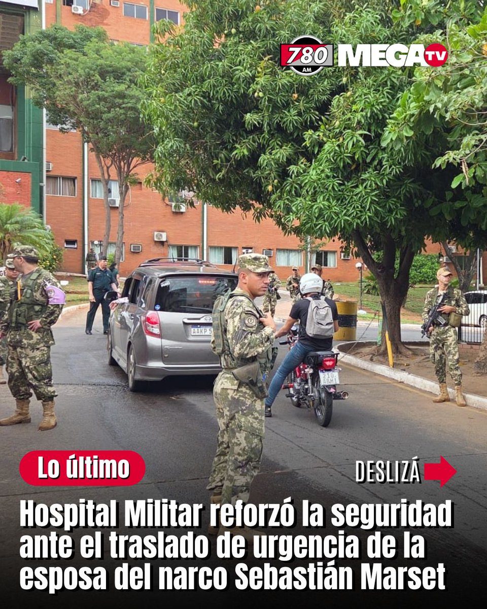 780AM's tweet image. HOSPITAL MILITAR REFORZÓ LA SEGURIDAD ANTE EL TRASLADO DE URGENCIA DE LA ESPOSA DE MARSET |

📍 La pareja del narco uruguayo prófugo, Sebastián Marset, Gianina García Troche, fue internada en el hospital, aparentemente por una &quot;crisis emocional&quot; y convulsiones. La mujer será…
