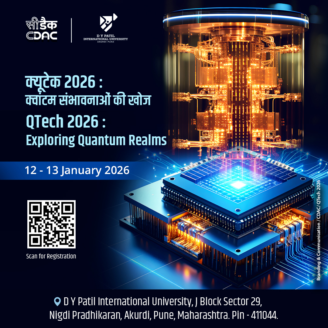 cdacindia's tweet image. 🚀 Announcing QTech 2026: Exploring Quantum Realms!
@cdacindia &amp;amp; @DYPIU_AKURDI invite you to a premier symposium + workshop on Quantum Accelerated Computing.
🗓️ Jan 12–13, 2026
📍 Pune

Dive into cutting-edge #QuantumComputing, #QML, algorithms, hardware, and hands-on sessions…