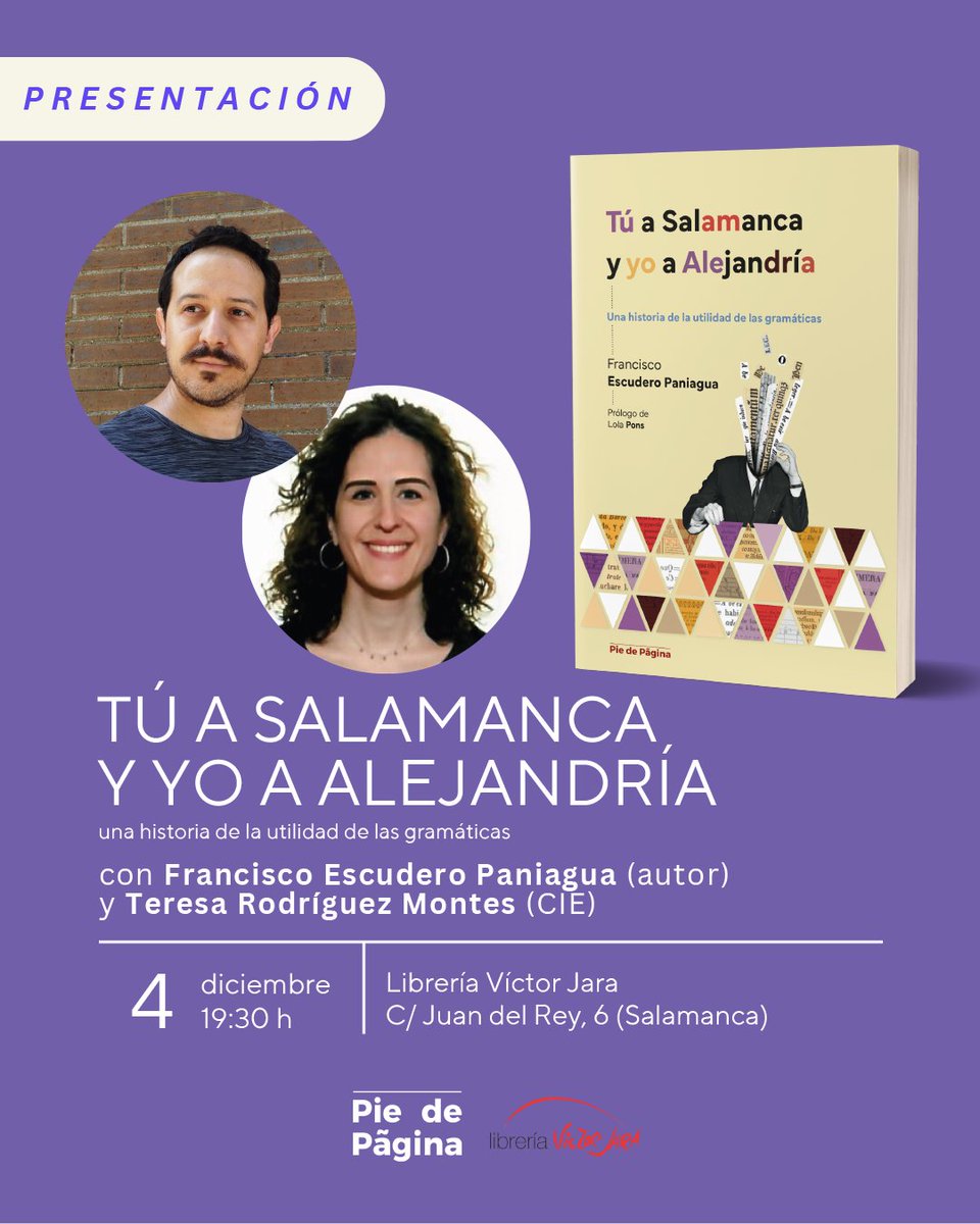 📚 Este próximo jueves 4 de diciembre, os esperamos en la librería Víctor Jara (Salamanca) para la presentación de «Tú a Salamanca y yo a Alejandría», con Francisco Escudero y Teresa Rodríguez.

¡Os esperamos!