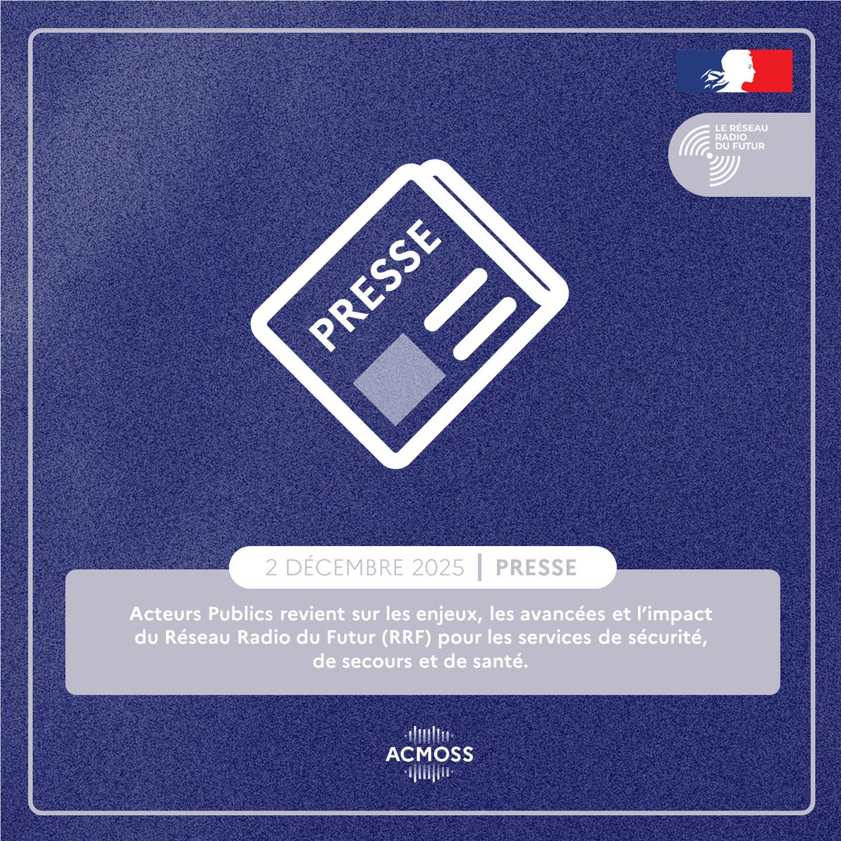 ACMOSS_FR's tweet image. 📰[#PRESSE] Retour sur le Réseau Radio du Futur #RRF porté par l’@ACMOSS, un outil robuste, sécurisé, interopérable, résilient et innovant pour les services de #sécurité, de #secours et de #santé.

Article à lire dans @acteurspublics⤵️
acteurspublics.fr/articles/le-re… 

#RRF #ACMOSS