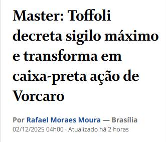 TheIncorrupt_'s tweet image. BANCO MASTER | O ministro Dias Toffoli, do Supremo Tribunal Federal (STF), decidiu colocar em sigilo máximo a ação movida pela defesa de Daniel Vorcaro contra a operação autorizada pela Justiça Federal de Brasília que o levou à cadeia. Toffoli já participou de evento jurídico em…