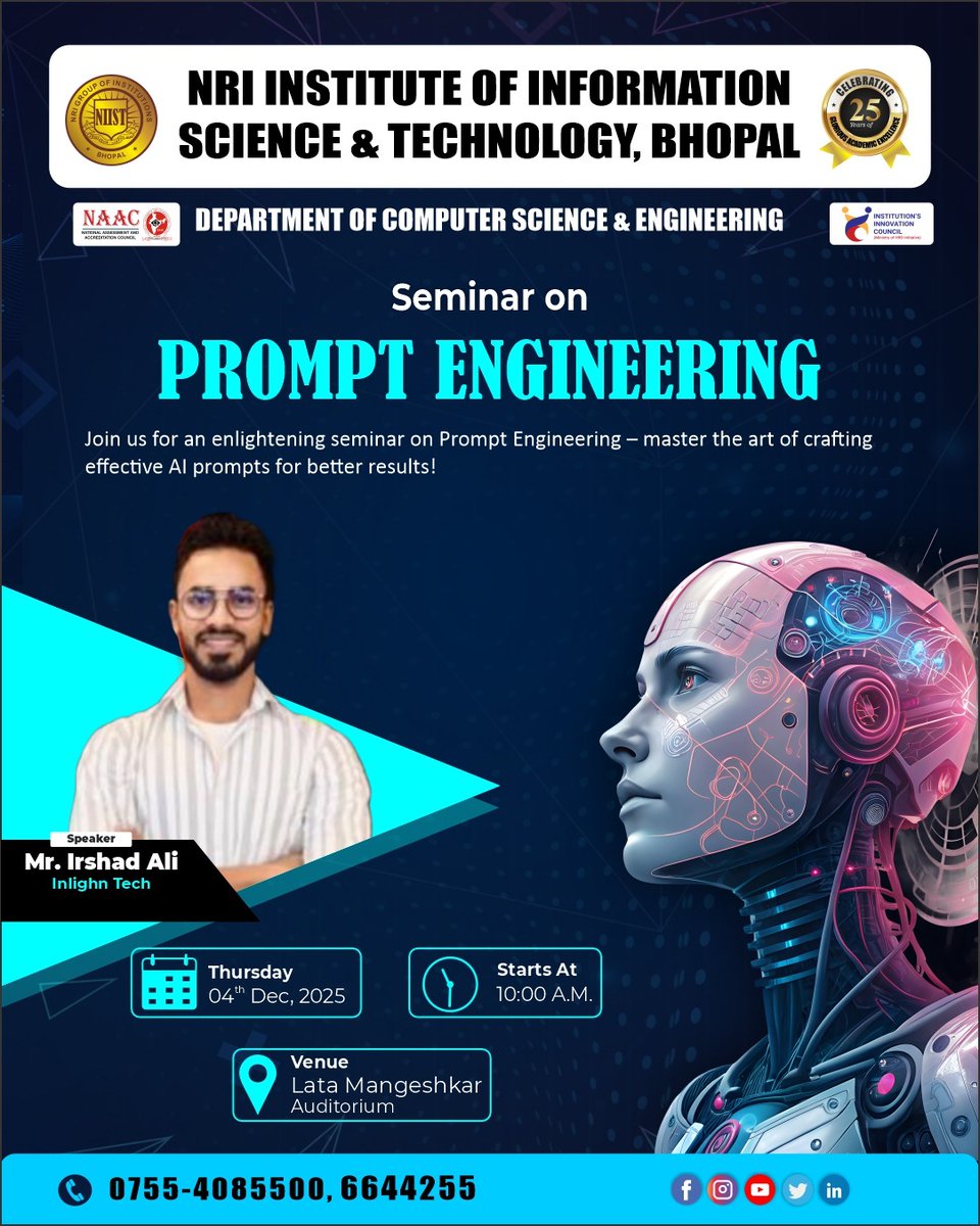 NRIGroupIndia's tweet image. 🚀 One seminar. One skill. Unlimited power.

#AI #ArtificialIntelligence #PromptEngineering #AIEducation #CampusLife #StudentLife #CollegeDays #ViralPost #TrendingNow #25YearsOfExcellence #AcademicExcellence #BhopalEvents #MadhyaPradesh #College #Bhopal #NRIGroupIndia