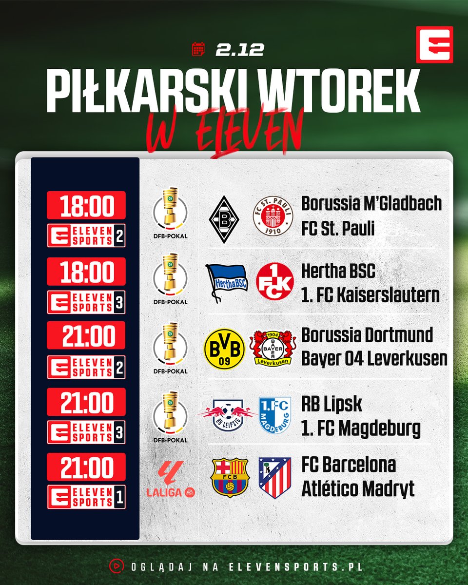 PIŁKARSKI WTOREK W ELEVEN SPORTS ⚽🤩

Środek tygodnia, do weekendu daleko, a my wjeżdżamy z dwoma hitami, żebyście nie musieli się nudzić dziś wieczorem! 🍿

𝐁𝐚𝐫𝐜𝐞𝐥𝐨𝐧𝐚 🆚 𝐀𝐭𝐥𝐞𝐭𝐢𝐜𝐨
𝐁𝐕𝐁 🆚 𝐁𝐚𝐲𝐞𝐫 𝟎𝟒

Brzmi jak plan? 🤔
Szczegółowy rozkład jazdy ⤵️