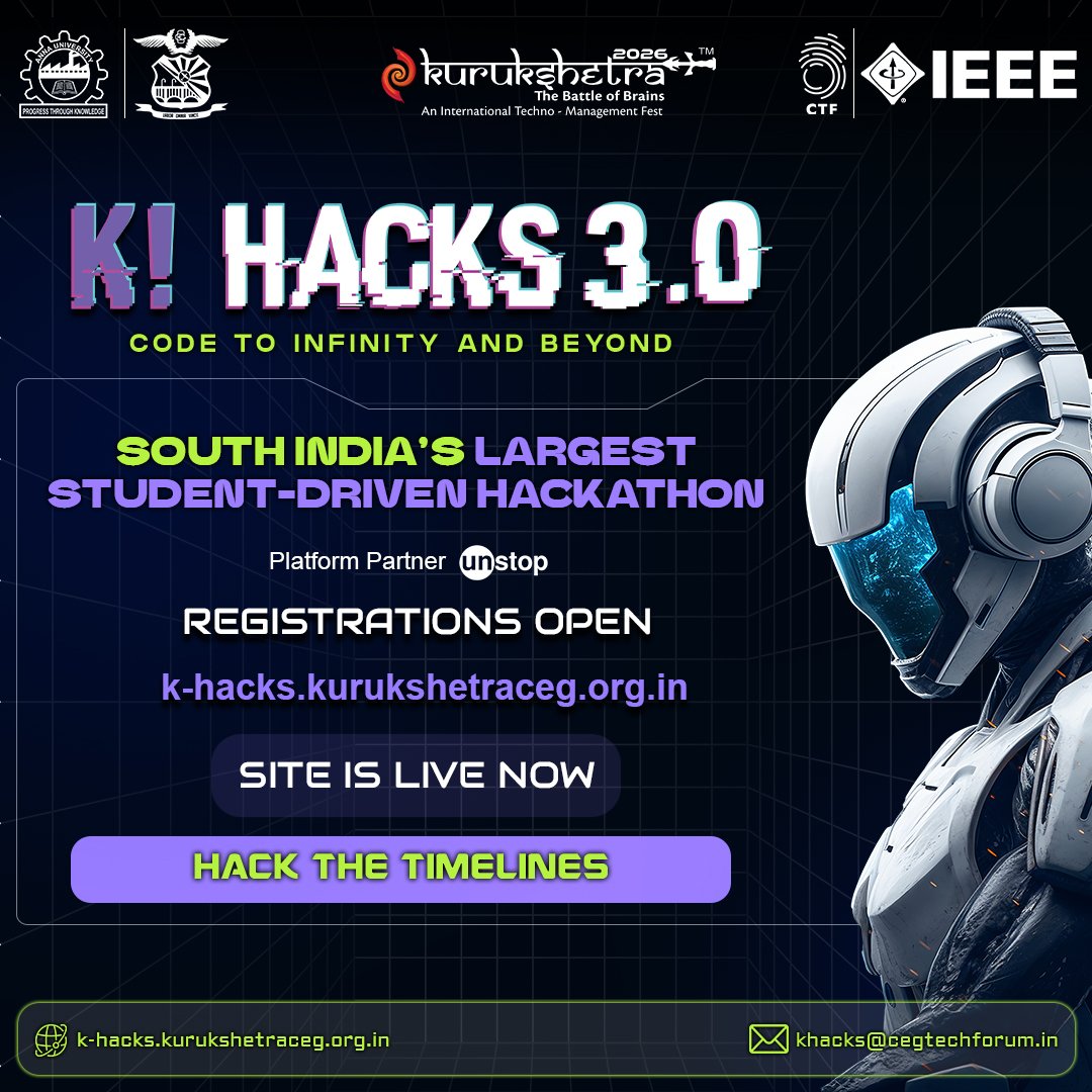 CEG_Tech_Forum's tweet photo. K!Hacks 3.0 registrations are LIVE! 🚀
Time is shifting. Ideas are evolving.
Are you ready to hack the timeline? ⏳⚡

Break patterns. Bend rules. Build beyond imagination.
Form your crew &amp; get set for South India’s boldest hackathon! 🔥

Register now 👉 https://t.co/Prte6vuZ45 https://t.co/C3wDAN3Rso