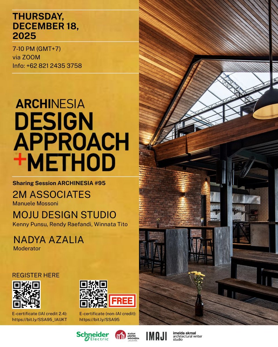 Sharing Session ARCHINESIA #95
Speakers:
2M Associates (Manuele Mossoni)
Moju Design Studio (Kenny Punsu, Rendy Raefandi, Winnata Tito)

Moderator:
Nadya Azalia

Join us on:
Thursday, December 18, 2025
7 – 10 PM (GMT+7)
via ZOOM