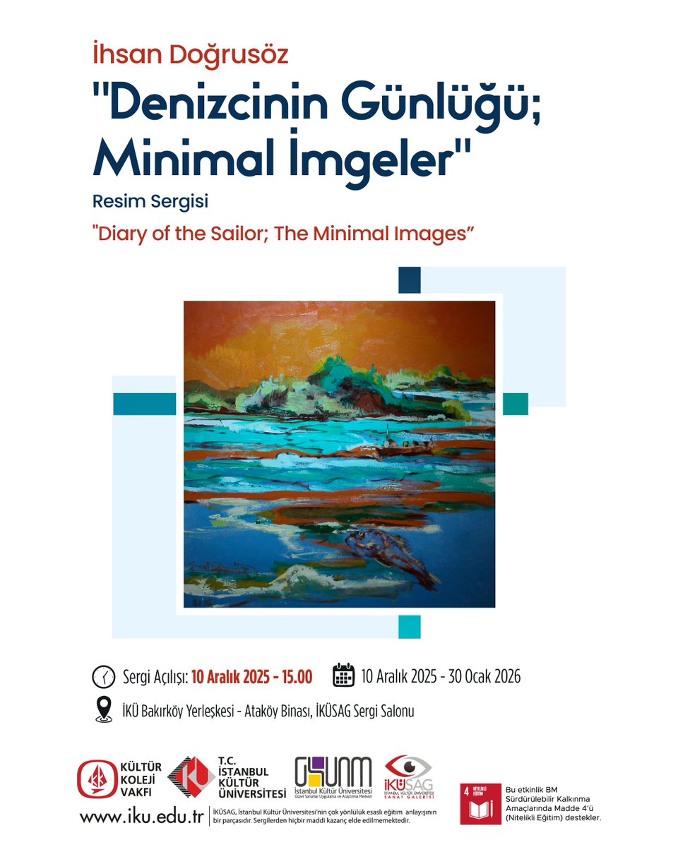 ikusanat's tweet photo. Sanatçı İhsan Doğrusöz’ün eserlerinin yer aldığı "Denizcinin Günlüğü; Minimal İmgeler" isimli resim sergisi 10 Aralık 2025 -  30 Ocak 2026 tarihleri arasında İKÜSAG’da sanatseverleri bekliyor. https://t.co/yMW9S58HNb