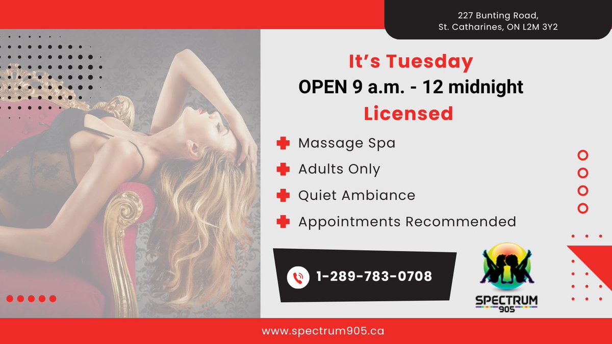Spectrum905's tweet photo. Spectrum 905, formerly Relaxing Massage Spa, is open from 9 a.m. - 12 midnight on Tuesday.  Book a session with one of our attendants by telephoning our on-site manager during regular business hours.  We are the only licensed massage spa in the Niagara Region for adults only.
#Spectrum905 #relaxingmassagespa #niagararegion #licensedmassage #adultsonly #appointmentsrecommended