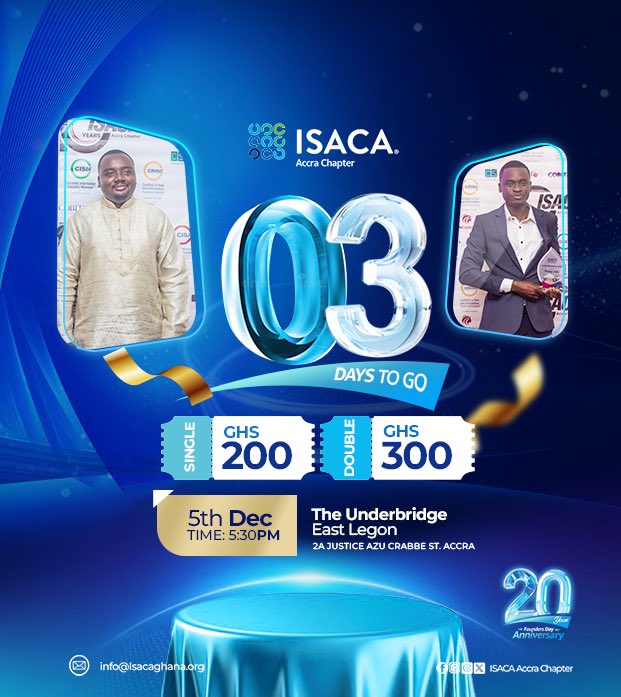 3 days more!
Reconnect with familiar faces &amp; meet new ones. Don’t miss it—grab your ticket now!
🎟 200/300 | MoMo: 0550006665
🗓 5 Dec, 5:30PM | Underbridge
#ISACAAccraAt20