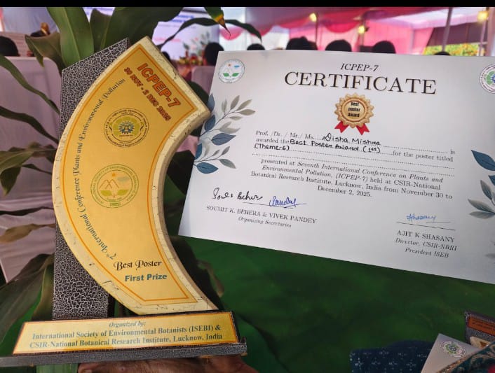CSIRCIMAP's tweet image. Dr. Disha Mishra, a student of Dr. Puja Khare, got first prize under the theme &quot;Environmental monitoring assessment and remediation&quot; at the 7th International Conference on Plant and Environmental Pollution held at NBRI, Lucknow, from 30th November to 2nd December 2025.…
