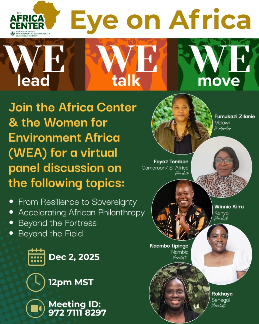 Join the conversation! African women conservationists are bridging policy, science &amp; sovereignty as they navigate geopolitics and the reclamation of environmental custodianship. A dialogue with Colorado State University Africa Center and <a href="/WomEnviroAfrica/">Women for the Environment - Africa</a> on 2 Dec 2025