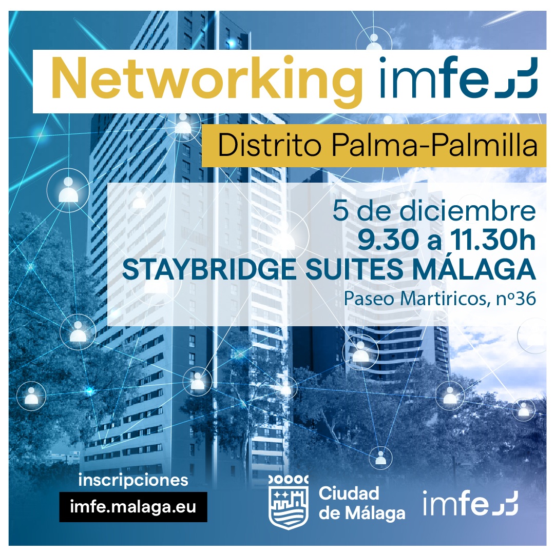 🤝🏼 Relaciónate con otros #empresarios y #emprendedores en nuestro #networking #IMFE en el Distrito Palma-Palmilla

📅 Viernes 5 de diciembre
📌 Staybridge Suites (Paseo Martiricos, 36)
⏰ De 09:30 a 11:30h
ℹ️ +info: acortar.link/8KnEP8

#Málaga #IMFEMálaga #Empresas
<a href="/malaga/">Ciudad de Málaga</a>