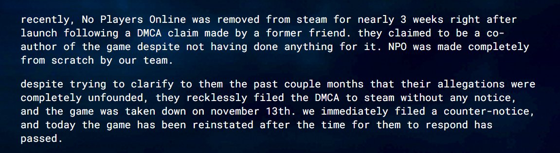 today, No Players Online has been reinstated on steam!

please read our full statement here:
noplayersonline.net/statement