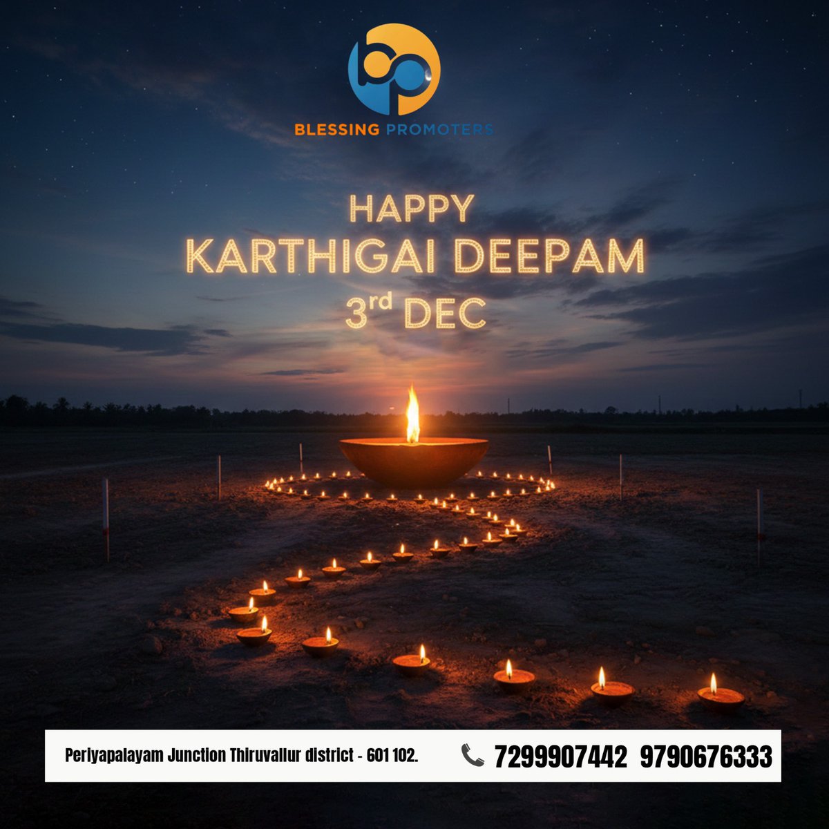 blessingpro20's tweet photo. Happy Karthigai Deepam
At Blessing Promoters,every light symbolizes hope
a better home,a secure future,a peaceful life
📍Periyapalayam Junction,Thiruvallur
📞7299907442
#KarthigaiDeepam #Deepam2025 #FestivalOfLights #BlessingPromoters #LandInvestment #RealEstate #DTCPApproved https://t.co/WiM0FXac24