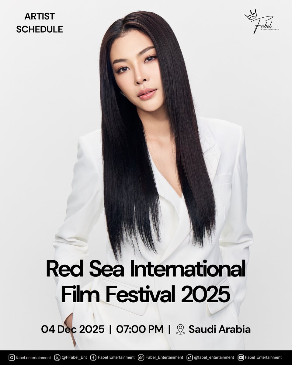 FFabel_Ent's tweet image. “ Red Sea International Film Festival 2025 ”

🗓️ 04.12.2025
⏰ 7:00 PM (UTC+3)
📍 Saudi Arabia

🖇️ Official Hashtags for Faye 
 #.RedSeaIFF25
 #.RedSeaIFF
 #.ForTheLoveOfCinema
 #.RedSeaIFFxFaye

#FayePeraya
#ฝ้ายพีรญา
#FabelEntertainment