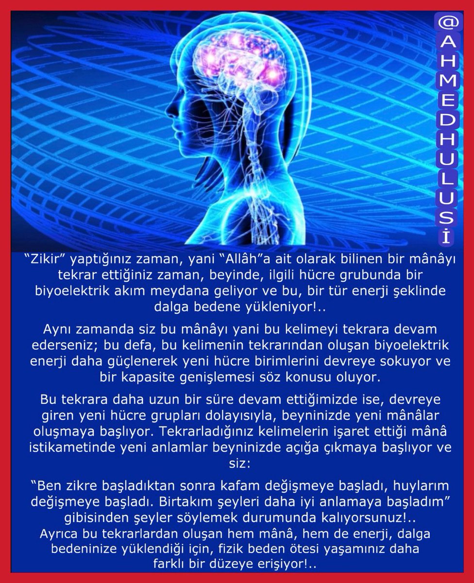#Bilim #Sinirbilim #Din #Tasavvuf

Bilim, Nöroplastisite ile, beyinde yeni bağlantıları gösteriyor; Beyninizi yeniden programlamaya başlayabilir, kendi hikayenizi yazabilir ve gerçekliğinizi şekillendirebilirsiniz deniyor.
<a href="/AhmedHulusi/">Ahmed Hulûsi</a>, 1986 yılında İNSAN VE SIRLARI 1 Kitabında