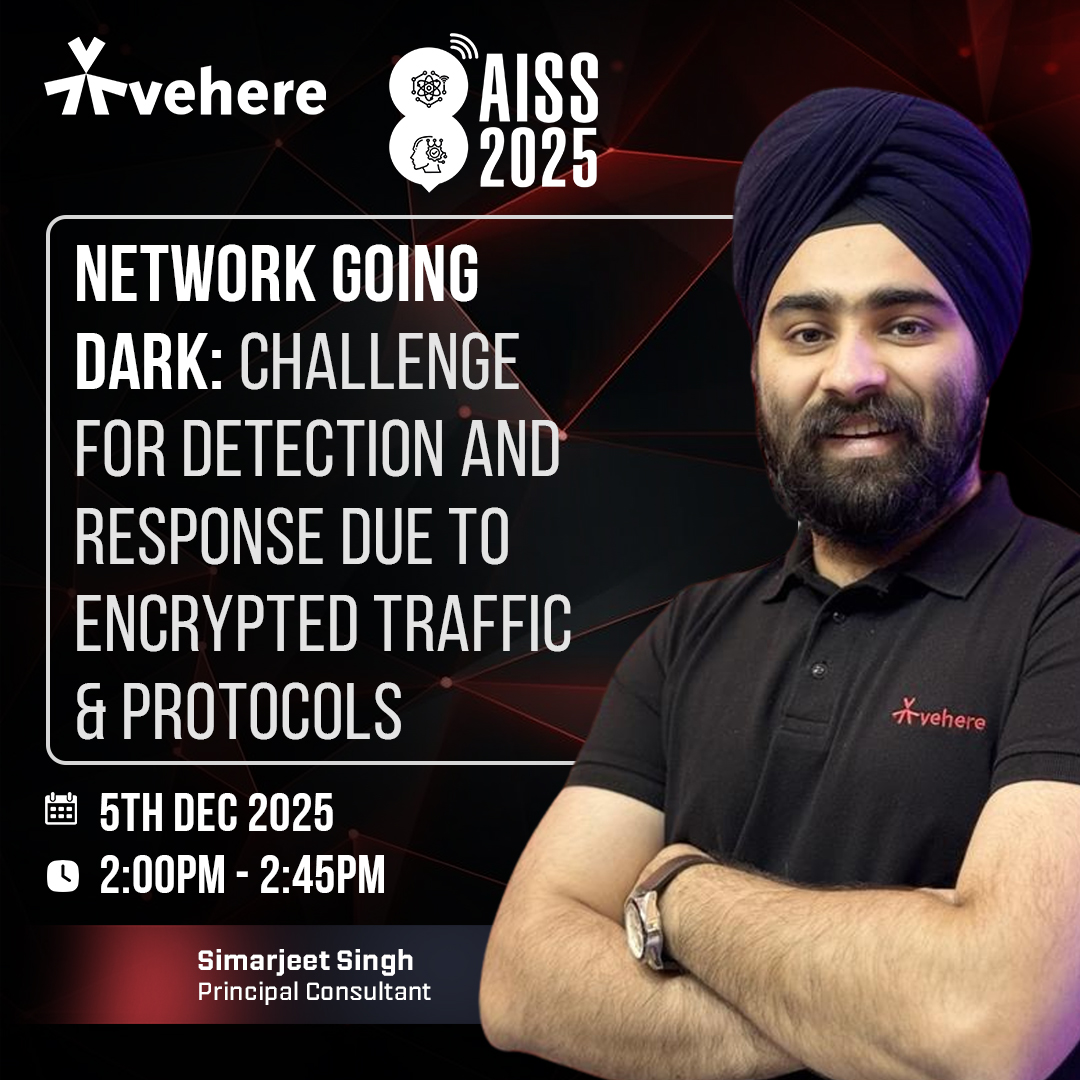 Vehere_Inc's tweet image. Join us at AISS 2025 as Simarjeet Singh breaks down one of today’s toughest cybersecurity challenges, detecting threats in an increasingly encrypted world.
#AISS2025 #Vehere #NetworkSecurity #NetworkDetectionandResponse #EnterpriseSecurity