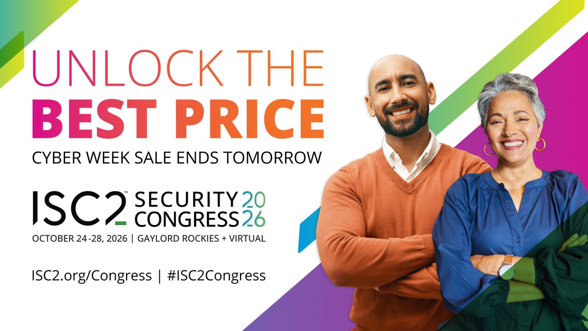 ISC2's tweet image. At Security Congress 2026, we’re elevating our defenses into even stronger, smarter protection. Lock in the best price with $100 off super early bird registration. Register now: ow.ly/8WbO50XA638