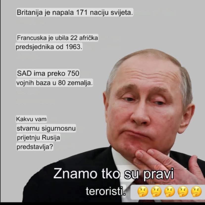 🇬🇧 Die Briten haben 171 Nationen 
      überfallen.
🇫🇷 Frankreich hat seit 1963,
      22 afrikanische Präsidenten 
      ermordet.
🇺🇸 Die USA haben weltweit 750 
      Militärbasen in 80 Ländern.

Warum ist euch Russland ein Sicherheitsrisiko?

Wir wissen wer die wahren