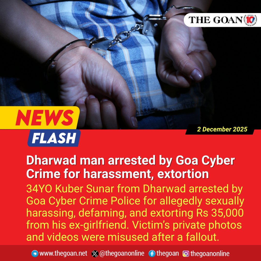 thegoanonline's tweet image. #Dharwad man #arrested by Goa #CyberCrime for #harassment, #extortion

#Goa #BreakingNews