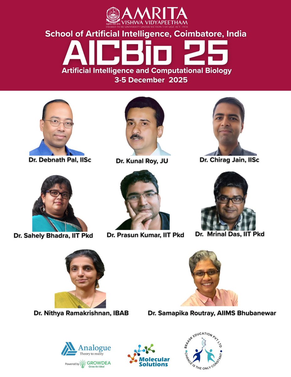 sukumarfineart's tweet image. One day left to start of AICBio25 Symposium on Artificial Intelligence in Computational Biology at Amrita Vishwa Vidyapeetham, Coimbatore 
#AICBio2025
#ArtificialIntelligence 
#ComputationalBiology 
#AIinBiology #DrugDiscovery
#Bioinformatics
#AmritaAI #BiotechAI
#MachineLearning