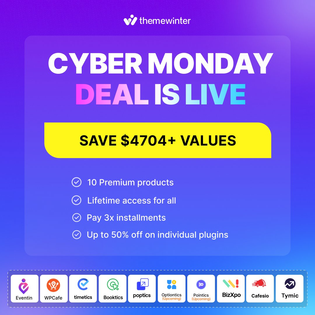 Themewinter's tweet image. ⏰ Missed Black Friday? Cyber Monday is your last chance.
Save $4,704+ on Eventin, WPCafe, Timetics, Booktics, Poptics + more.
👉 Check the deals now: themewinter.com/deals
#CyberMonday #ThemeWinter #WordPressPlugins #BFCM #Eventin #WPCafe