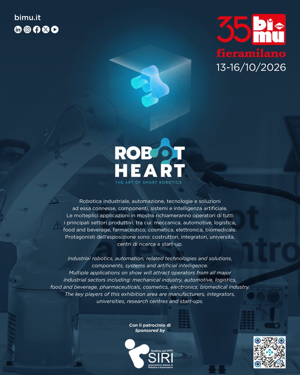 BIMU2026's tweet image. 🤖 La 3° edizione di #ROBOTHEART – 𝑻𝒉𝒆 𝑨𝒓𝒕 𝒐𝒇 𝑺𝒎𝒂𝒓𝒕 𝑹𝒐𝒃𝒐𝒕𝒊𝒄 – progetto espositivo patrocinato da #SIRI e dedicato al mondo della #robotica industriale , torna dal 𝟭𝟯 𝗮𝗹 𝟭𝟲 𝗼𝘁𝘁𝗼𝗯𝗿𝗲 𝟮𝟬𝟮𝟲 a #fieramilanoRho nell’ambito di #35BIMU

#robot #robotics