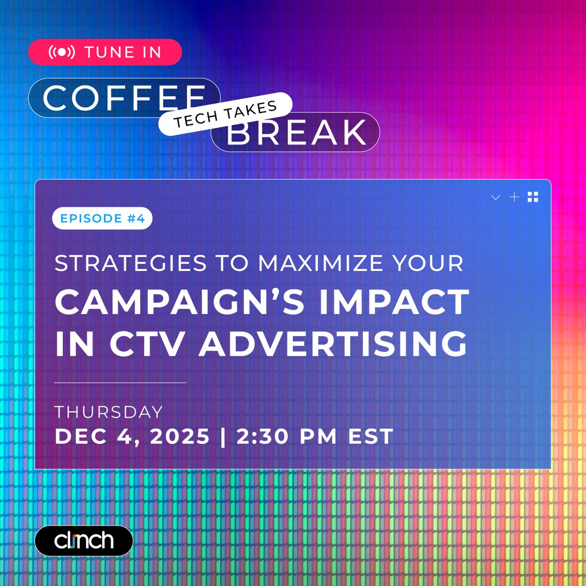 Join our next Clinch Coffee Break Tech Takes this Thursday, December 4 at 2:30pm EST for a fast, no-fluff breakdown of the creative + infrastructure moves that separate good CTV campaigns from great ones.
Register here: hubs.la/Q03Wg7NY0