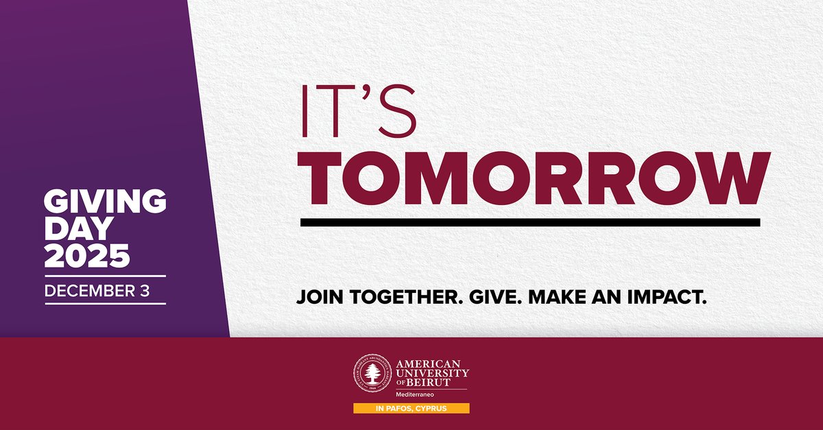 AUBMediterraneo's tweet photo. Tomorrow is Giving Day. One day, one community, unlimited impact.
Join AUB Mediterraneo in helping open doors for students through scholarship support.
#GivingDay #GiveBack #SupportEducation #AUBMediterraneo #AUBCommunity #MakeAnImpact #Pafos #Cyprus #HigherEducation #AUB https://t.co/y00mOpWTrl