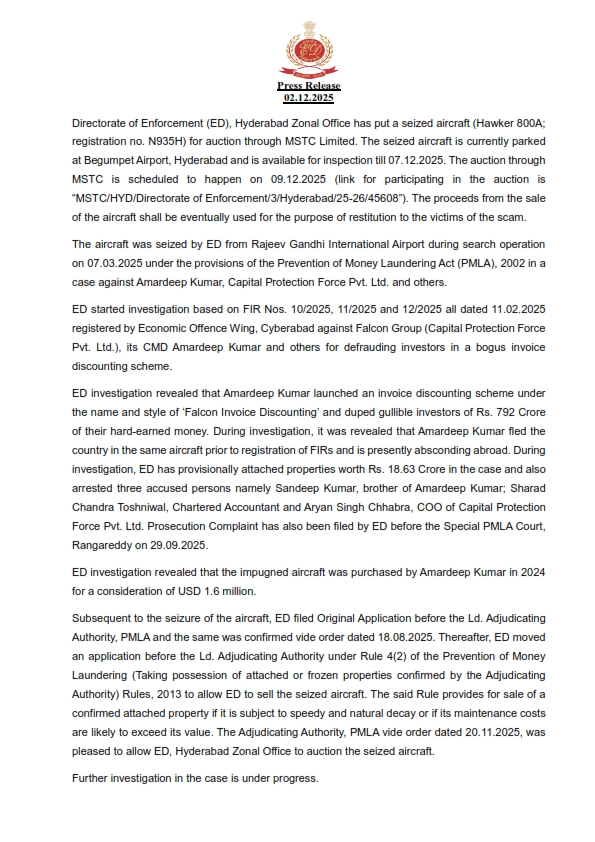 dir_ed's tweet image. ED, Hyderabad has put a seized aircraft (Hawker 800A; registration no. N935H)for auction through MSTC Limited in the case of Falcon Group (Capital Protection Force Pvt. Ltd.), its CMD Amardeep Kumar and others for defrauding investors in a bogus invoice discounting scheme. The…