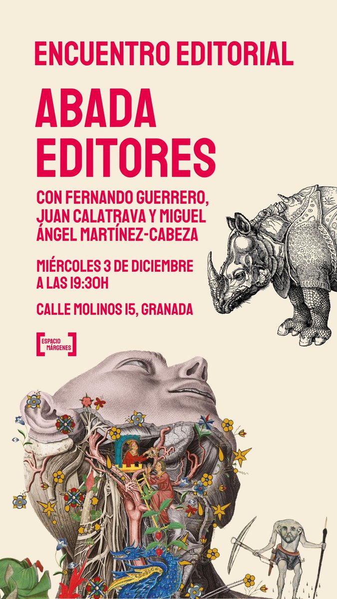 Este miércoles 3 de diciembre Abada Editores estará en 📍Espacio Márgenes, en Granada, a las 19:30h inaugurando sus encuentros con editoriales. Os esperamos en:
👉Calle Molino 15 (Granada) #cultura #editoriales #presentaciones