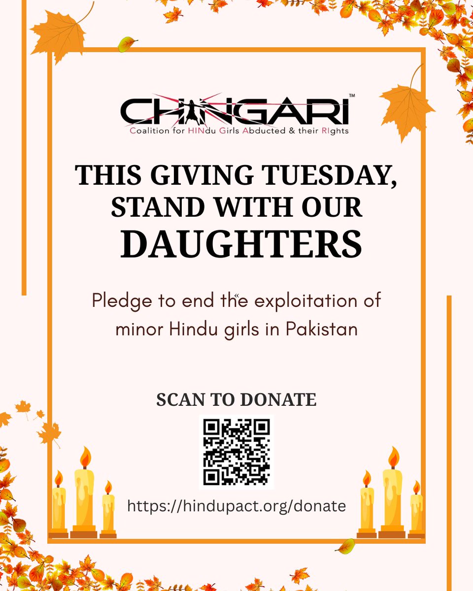 On this #GivingTuesday, #StandWithOurDaughters.
Pledge to end the exploitation of minor Hindu girls in Pakistan.  Donate to <a href="/HinduPACT/">HinduPACT</a>'s <a href="/chingariproject/">HinduPACT CHINGARI</a>