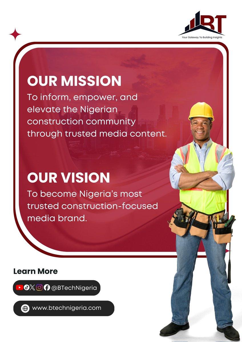 btechnigeria's tweet photo. Our mission: Inform, empower &amp; elevate Nigeria’s construction community.

Our vision: To be Nigeria’s most trusted construction media brand.

BTech is building the future ; one story at a time.
#btechnigeria #btech https://t.co/6RjvFu4VXK