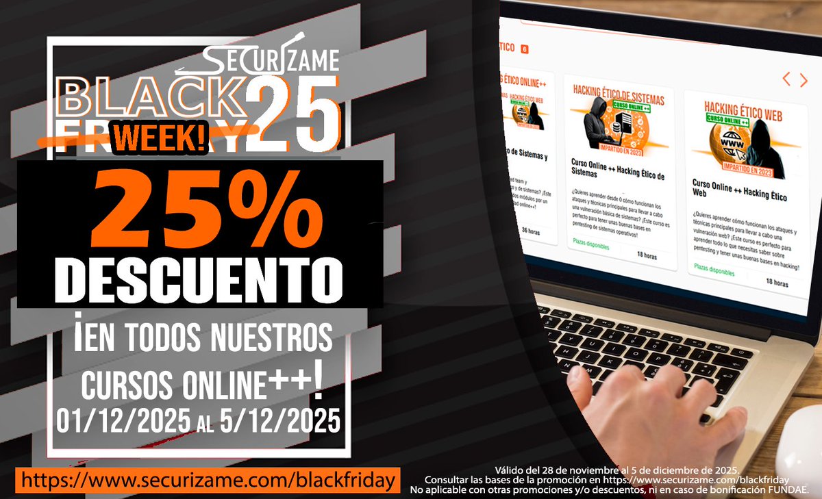 Securizame's tweet image. ¡Ultima llamada! Hemos extendido el 25% de descuento en todos los cursos Online++ hasta el viernes.
Si querías formarte en hacking, hardening, forense o DFIR… hoy es el día.
securizame.com/blackfriday
#CyberMonday #BlackFriday #Ciberseguridad #Cursos #SeguridadInformática #Tech