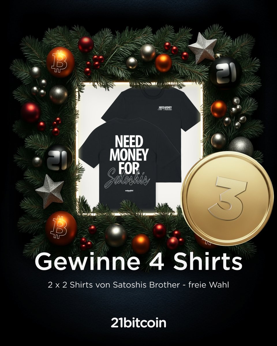 Heute hast du die Chance, zwei T-Shirts aus der Kollektion von Satoshis Brother zu gewinnen! 🎅

So machst du mit:
➡️ Folge <a href="/Satoshis_Bro/">Satoshis Brother</a> &amp; <a href="/21bitcoinApp/">21bitcoin 🇪🇺</a> 
🔁 Teile diesen Post
💬 Verlinke eine Person, die das zweite T-Shirt bekommen soll

Der Gewinner wird morgen, am 4. Dezember,