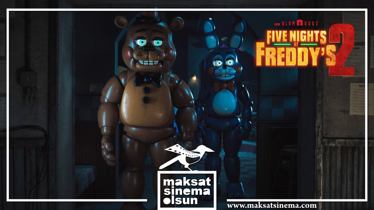🎦 FİLM ELEŞTİRİSİ 🖋️ Lanetli Ruhlara Gıcır Gıcır Bedenler: “FIVE NIGHTS AT FREDDY'S 2” (2025) 🐻🐤🐰🦊 maksatsinema.com/2025/12/02/lan… | #maksatsinema