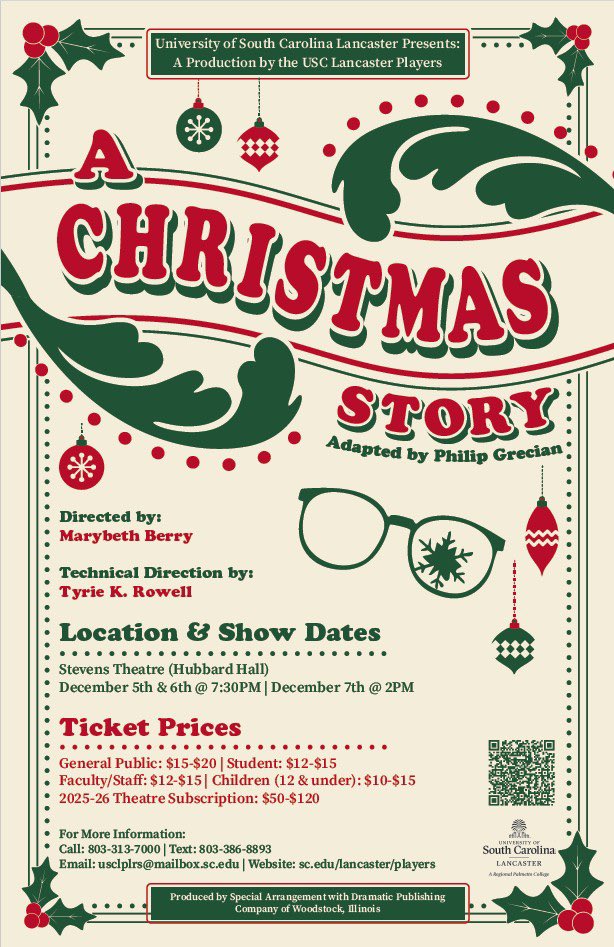 The USC Lancaster Players will present “A Christmas Story” on December 5 &amp; 6 at 7:30 pm and December 7 at 2:00 pm in Stevens Theatre in Hubbard Hall. Tickets can be purchased at sc.edu/lancaster/play….