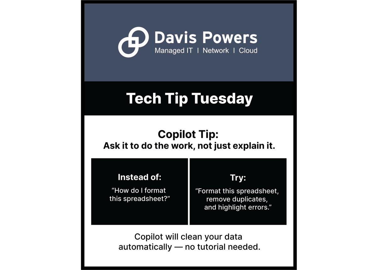 DavisPowersInc's tweet image. Stop asking “how” and start telling it what to do.

#Copilot #TechTip #AIProductivity #Microsoft365 #WorkSmarter #Automation #DataCleaning #Efficiency #ProTips #DavisPowers