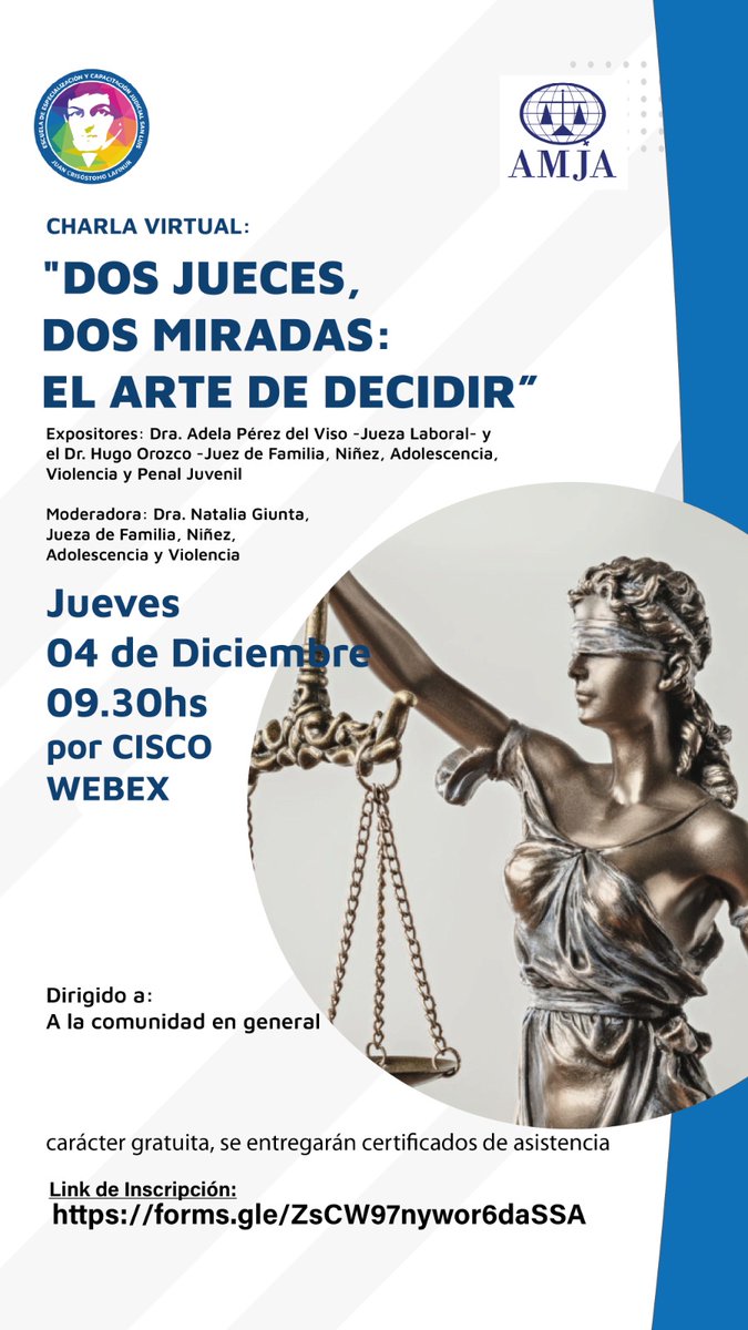 📌 Actividad para agendar!
Charla virtual en AMJA San Luis
Dos jueces. dos miradas: El arte de decidir
que se realizará el 4 de diciembre a las 9.30 hs. por la plataforma virtual CISCO WEBEX

▶️ Inscripciones:
forms.gle/ZsCW97nywor6da…
Actividad gratuita con certificado