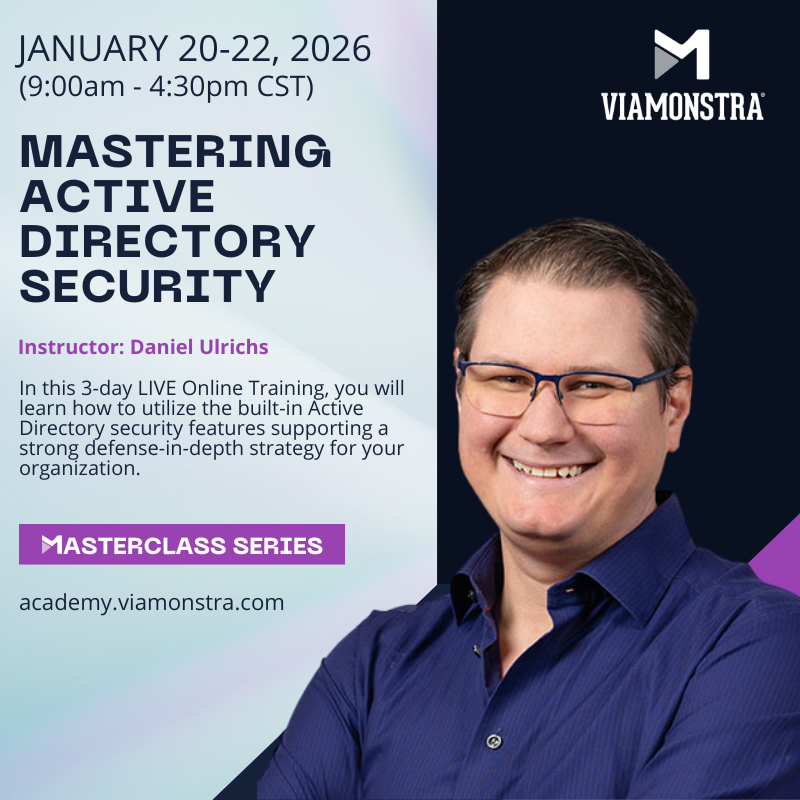 💥ALMOST HERE! JAN. 20-22 🕘 9:00AM - 4:30PM CST 💻 MASTERING ACTIVE DIRECTORY SECURITY w/ <a href="/DanielUlrichs/">Daniel Ulrichs</a> 👨‍💻Gain the tools to master #ActiveDirectory security in your environment in just 3 days! #CyberSecurity #ViaMonstraAcademy

Enroll HERE! ow.ly/H0mk50XAOk9