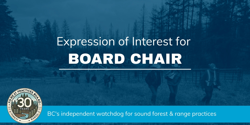 We are looking for a new Chair.

A role that shapes how BC’s forest &amp; range practices are monitored &amp; communicated—and helps build public trust.

Are you or someone you know have strong governance skills &amp; balanced judgment? Apply here - bcfpb.ca/employment/