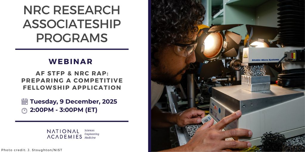 Join us for a powerhouse session! Learn how to craft a standout fellowship application at the AF STFP &amp; NRC RAP Webinar on December 9, 2025, from 2–3 PM ET. Perfect for aspiring researchers aiming to make their applications truly competitive. Register Now: ow.ly/XOLE50XxwvX