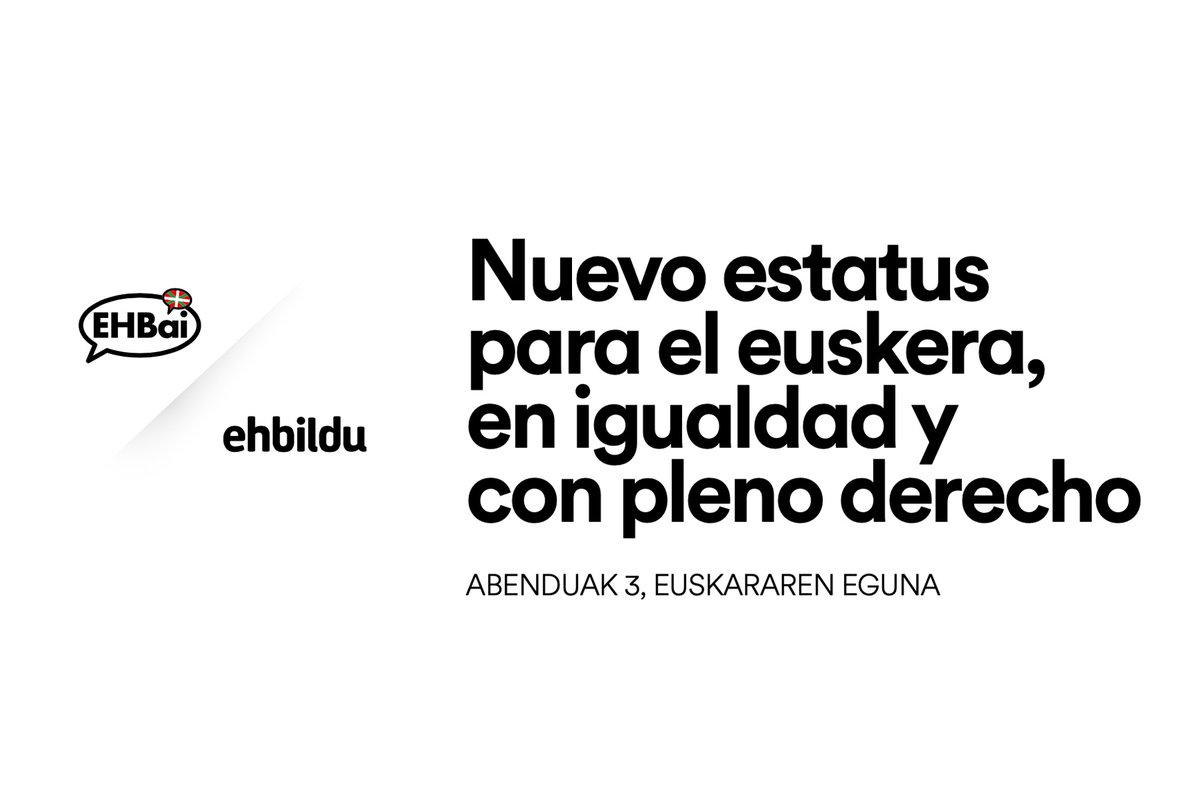 Comunicado conjunto de EH Bildu y <a href="/EHBai/">EH Bai</a> para el Día del Euskera: «Nuevo estatus para el euskera, en igualdad y con pleno derecho».

🔗 Texto completo: ehbildu.eus/es/noticias/co…