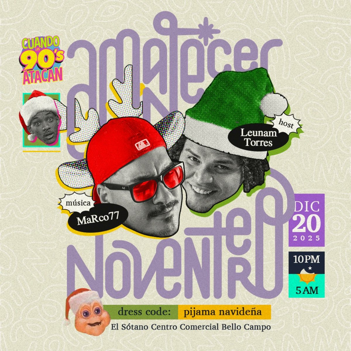 CARACAS:

Amanecer Noventero en EL SOTANO.

20 de Diciembre.

Dress Code: Pijama Navideña

🙌🏻🙌🏻

ticketplate.com/checkout/cuand…