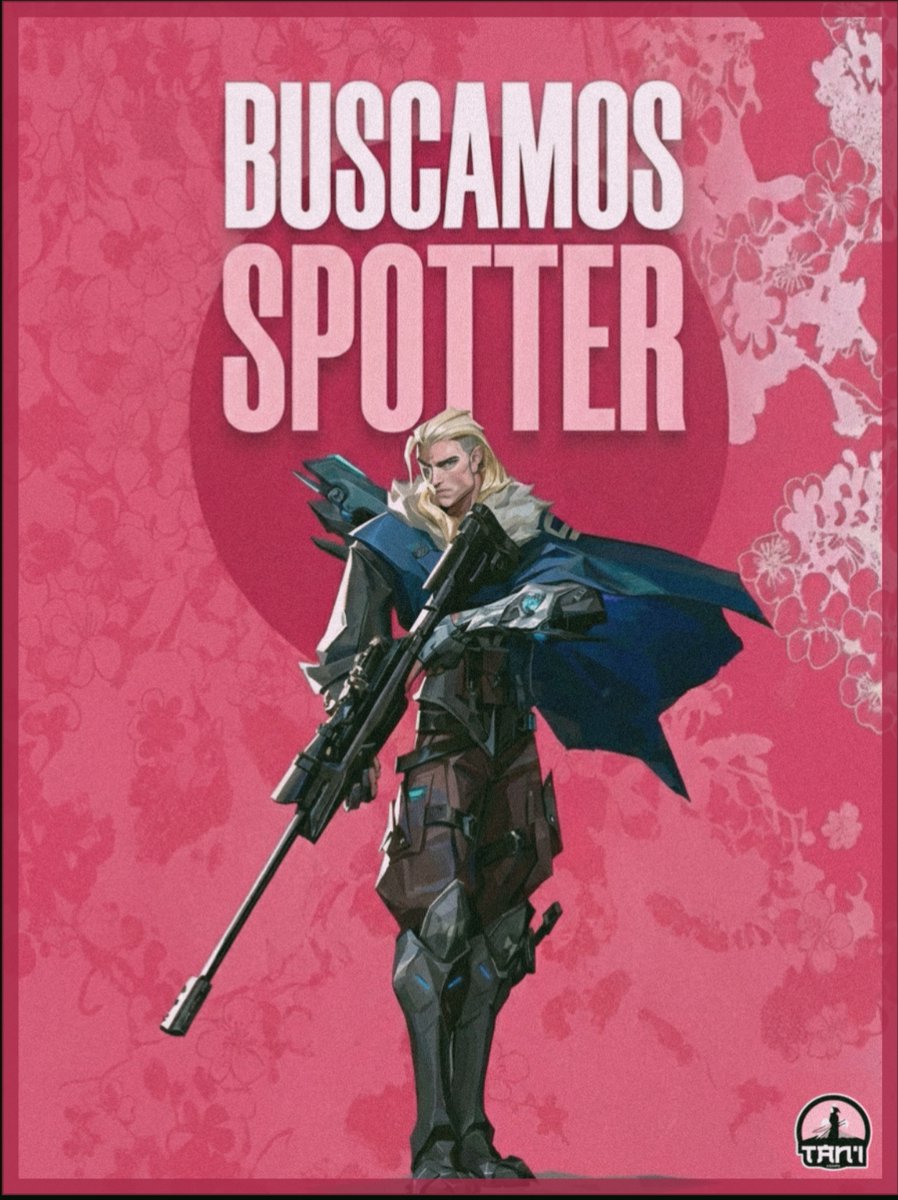 tani_esports's tweet image. ❗️TRYOUTS VALORANT❗️
Buscamos player para el roster principal que cumpla estos requisitos:

- +16 y/o
- SPOTTER
- Immo+
- Disponibilidad tardes y fines de semana

Interesados DM a @loreninibb 🌸