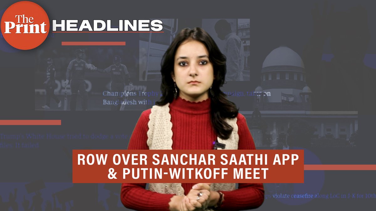 Uproar over SIR discussion in Parliament and Sanchar Saathi App, Putin-Witkoff meet, &amp; Vaibhav Suryavanshi's century

Watch #ThePrintHeadlines with Sabika Syed <a href="/sadigalisabzi/">Sabika</a>

youtu.be/iYNZN3dZFE0