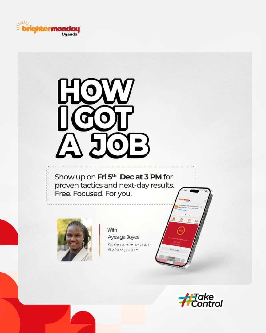BrighterMonUG's tweet image. This Fri 5 Dec — 3:00 PM: Joyce Ayesiga (Sr. HR Business Partner, BrighterMonday UG) shares the exact steps she used to land a job. Practical, free, and ready for next-day results. 

Register → brnw.ch/21wY0GC

 #TakeControl #JobSearch