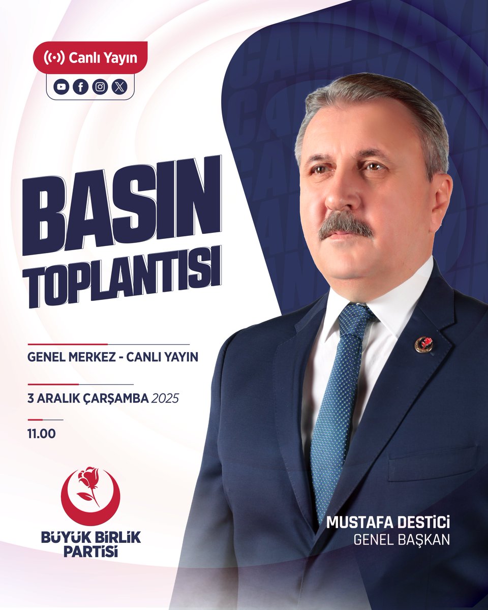 Genel Başkanımız Sayın Mustafa Destici, 3 Aralık Çarşamba günü saat 11.00’de, Genel Merkezimizde düzenleyeceği basın toplantısında ülke ve dünya gündemini değerlendirecektir.

#BirliğinveKardeşliğinKalesi🇹🇷

🗓️ 3 Aralık Çarşamba
🕒 11.00
📍Parti Genel Merkez