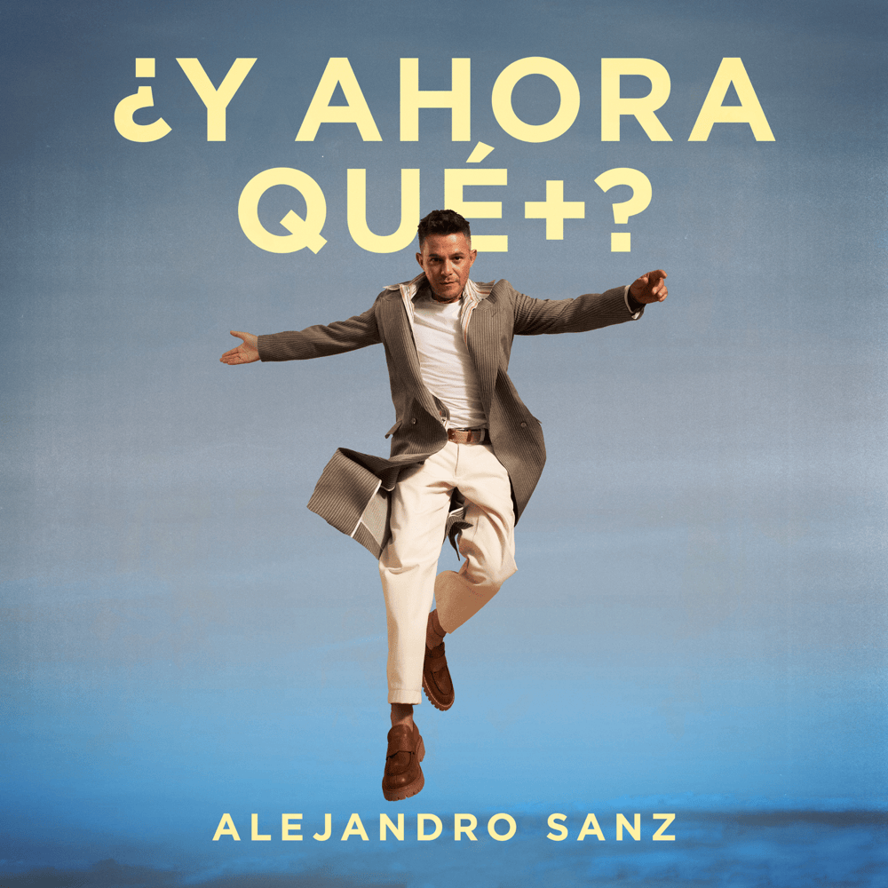 SonyMusicSpain's tweet photo. Hoy hablamos de “¿Y Ahora Qué +?”, el nuevo lanzamiento de @AlejandroSanz. https://t.co/u7vuSuEMm7