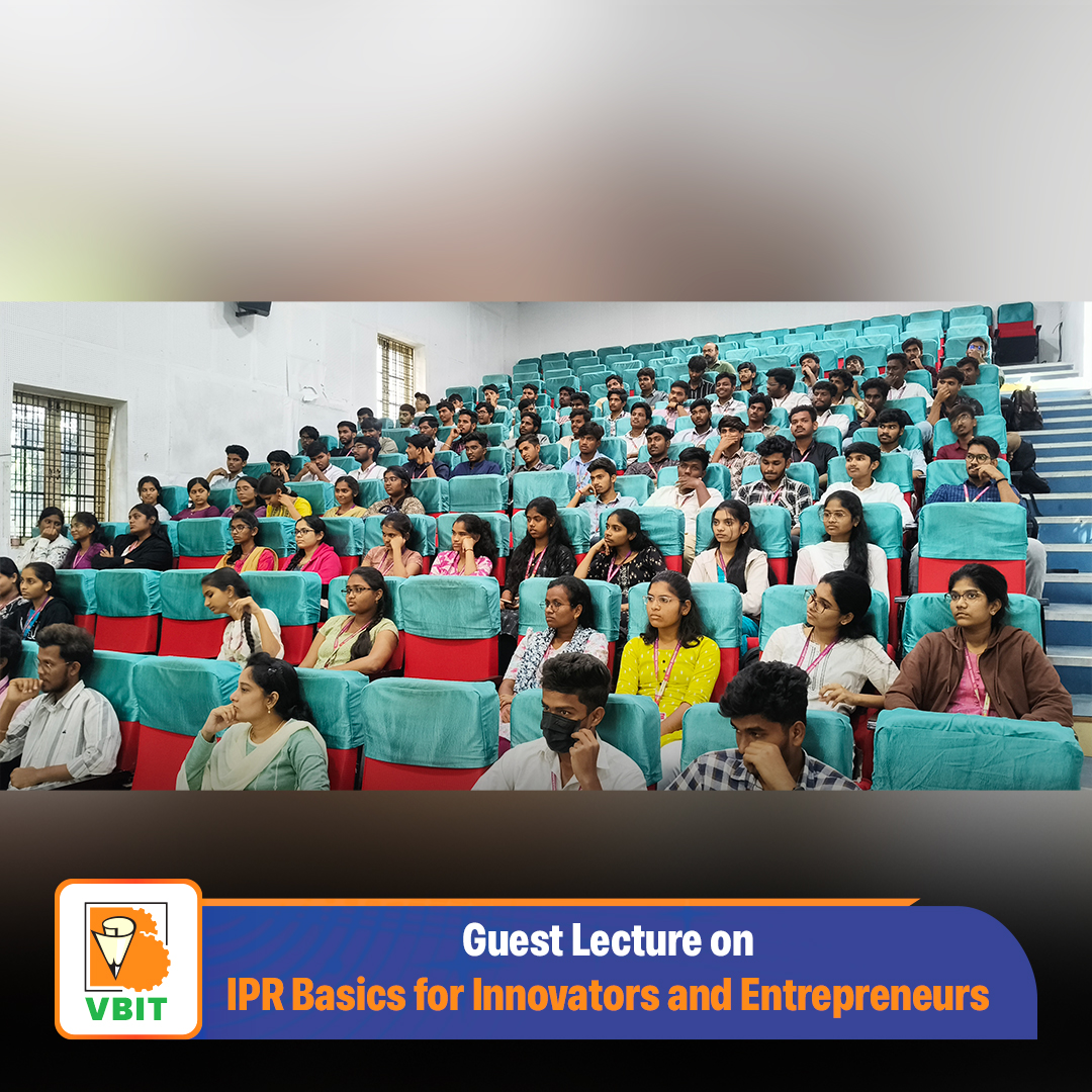 VBITHYD's tweet image. Empowering Innovation Through Knowledge!

The Department of Civil Engineering and CSE (Data Science) successfully organized an insightful Guest Lecture on 29th November, 2025 on the topic “IPR Basics for Innovators and Entrepreneurs.

#VBIT #GuestLecture #IPR #Innovation