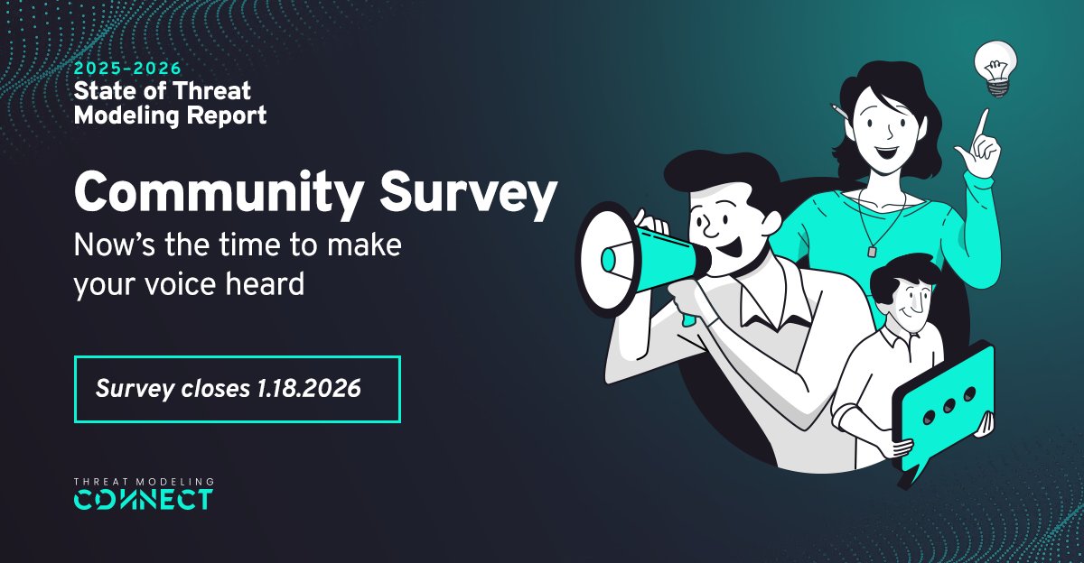 TMConnectHQ's tweet image. There are many opinions on how threat modeling should be done—but how is it actually done in real world? Take the State of Threat Modeling 2025–26 Survey to share how #ThreatModeling is practiced in your organization. Link in comment 👇